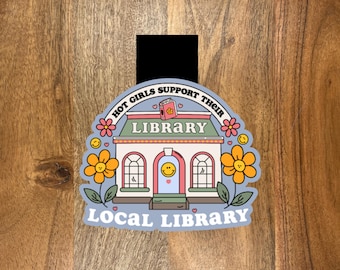 Hot Girls Support Their Library Magnetic Bookmark