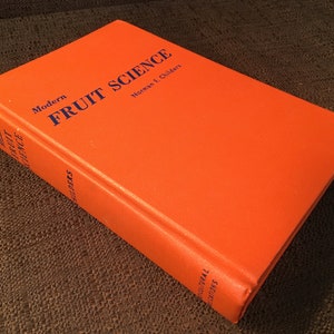Modern Fruit Science Norman Childers Signed