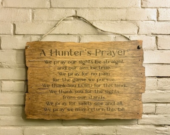A Hunter&#39;s Prayer Rustic Wooden Sign