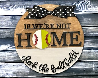 Baseball Family | Softball Family | Sports Family | If We&#39;re Not Home, Check the Ballfield