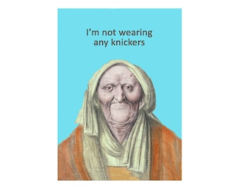 Funny Rude Card: 'Knickers' Vintage Old Woman Portrait