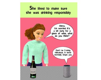 Funny Doll Birthday Card: Wine Drinking, Alexa