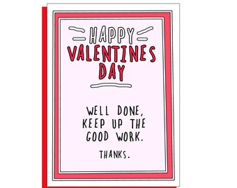 Good work funny Valentine card