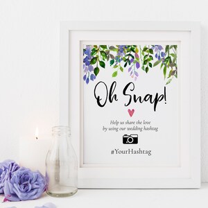 Oh Snap Wedding EDITABLE PRINTABLE Hashtag Sign Snapchat - Etsy