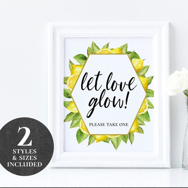 Let Love Glow Sign Printable Lemon Glow Sticks Candle Sparkler Send Off Wedding Bridal Shower Baby Anniversary Birthday Citrus Yellow PCLLIS