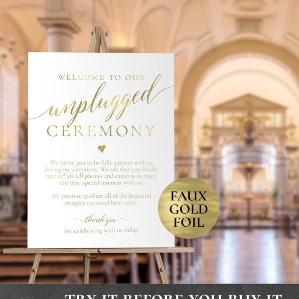 Unplugged Ceremony Welcome Sign EDITABLE PRINTABLE Poster Faux Gold Wedding Ceremony No Cell Phones No Cameras No Pictures Photos PCWDWS