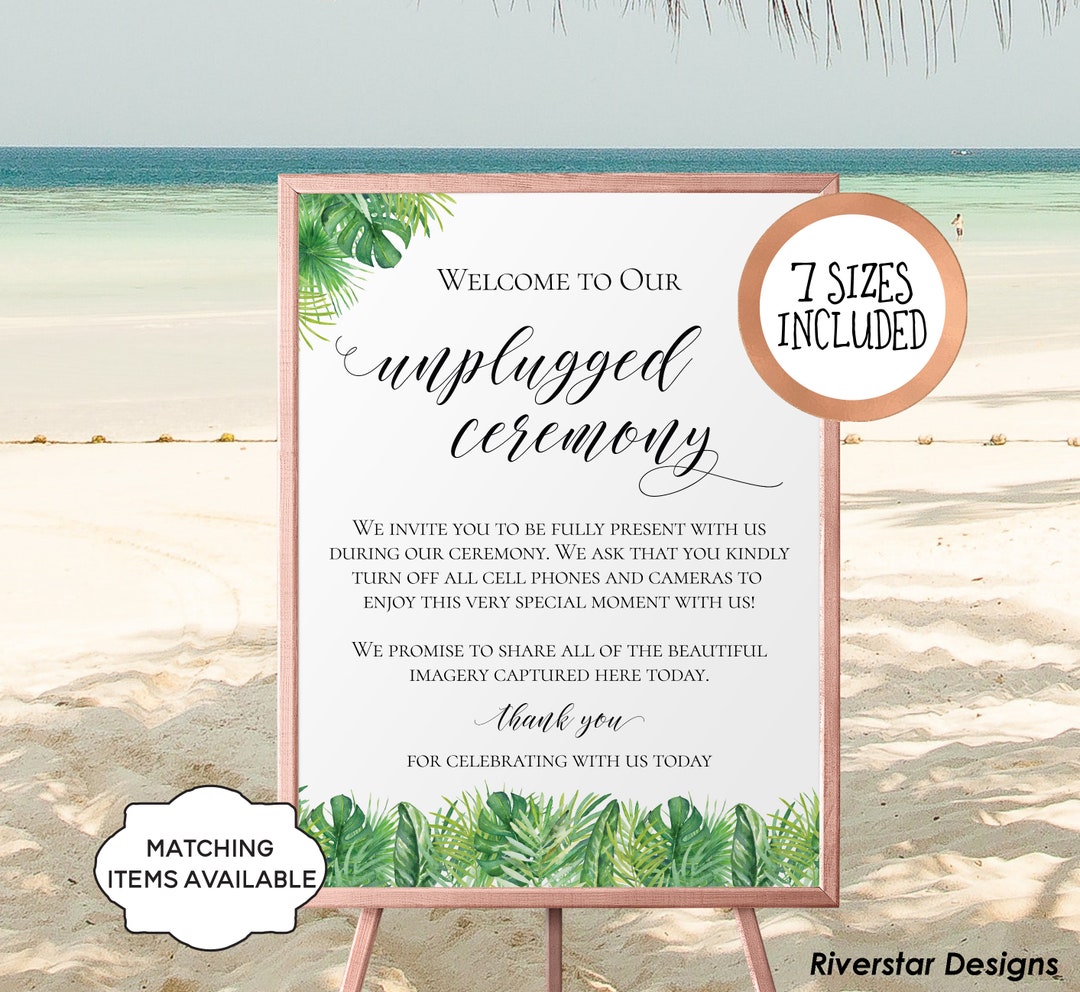 Unplugged Ceremony Welcome Sign PRINTABLE Poster Tropical Greenery