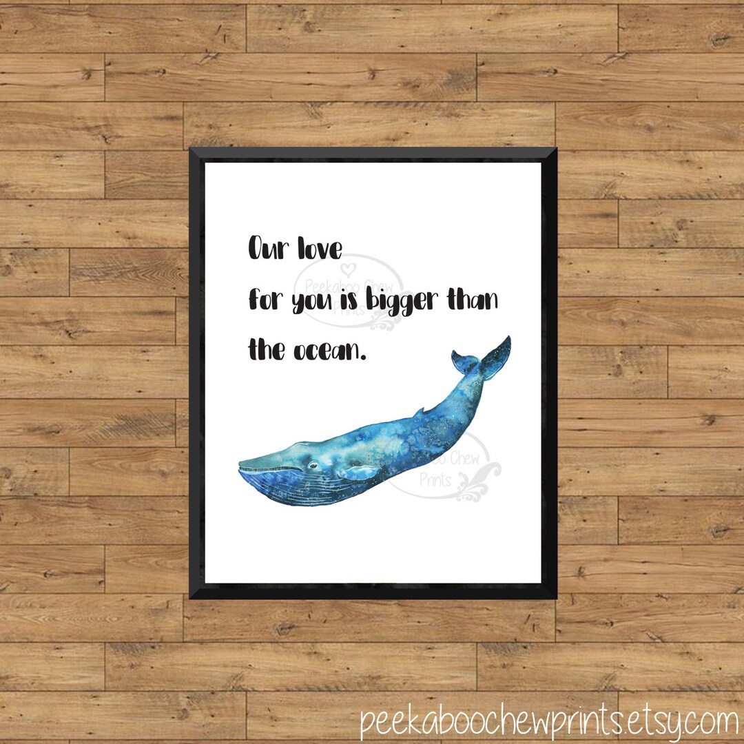 Baby Ocean Theme Nursery Wall Art Whale Our Love is Bigger - Etsy