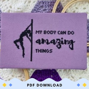 Pole Dance "Amazing Things" Cross Stitch Pattern: Motivational Affirmation