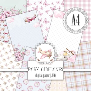 Può includere: Una collezione di fogli di carta digitale a tema baby, con aerei rosa, farfalle, fiori e nuvole. Il testo "BABY AIRPLANES digital paper | JPG" è visualizzato. La carta è in formato A4.