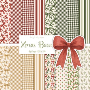 May include: A collection of digital paper designs with a Christmas theme. The patterns include bows, houndstooth, stripes, and plaid in red, green, and gold. The text on the image reads "Xmas Bow".