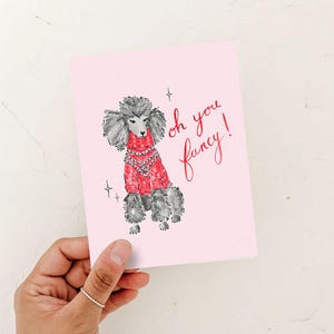 Cartão Oh You Fancy Dog - Comemore - Cartão de aniversário, Cartão Poodle, Fancy Poodle - Em branco por dentro
