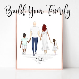 This is Us Fathers Mothers Day Gift | Build Your Family | Pick from hairstyles/colors/skin tone/outfits illustration art print, personalized