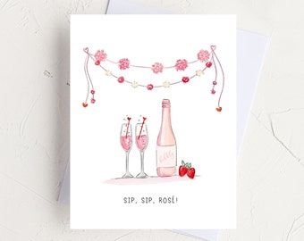 Sip, Sip, Rose! Pink Galentine's Day Greeting Card for Girlfriend - Valentine's Card for Best Friend, BFF