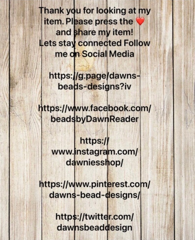 May include: Text on a woodgrain background encouraging viewers to follow the seller on social media. Links to the seller's Facebook, Instagram, Pinterest, Twitter, and Google pages are provided.
