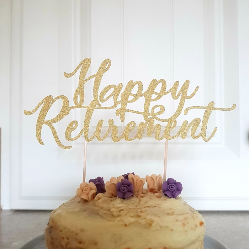 script retirement cake topper glitter retirement cake