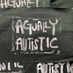 actually autistic patches / autism pride
