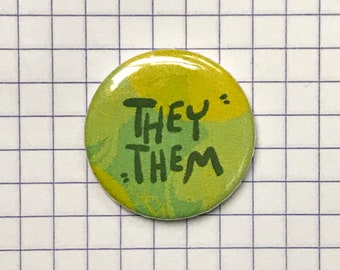 they / them pronoun pin button
