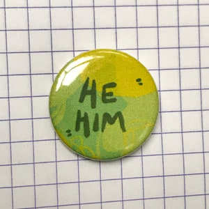 he / him pronoun pin button