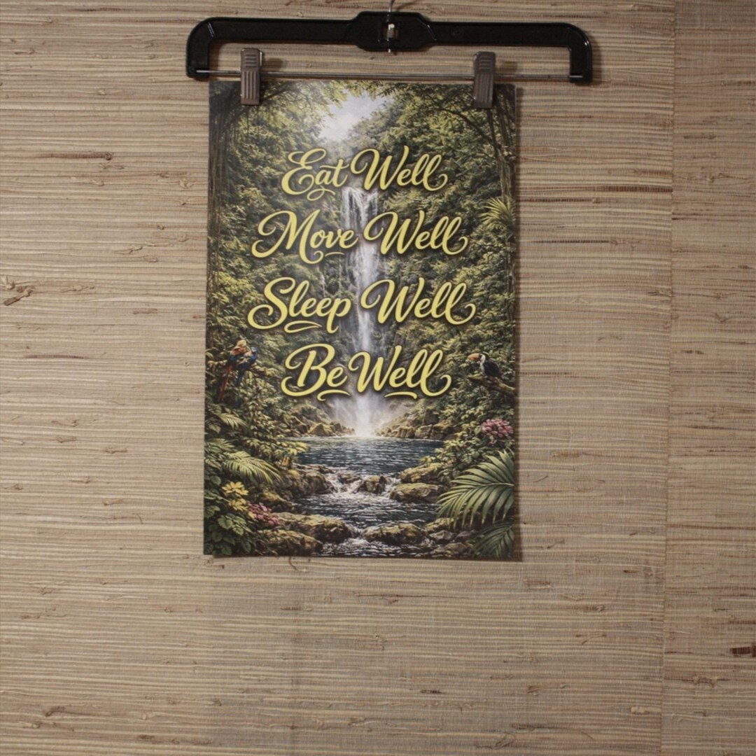 Inspirational Waterfall Nature Poster: Eat, Move, Sleep, Be Well Wall ...