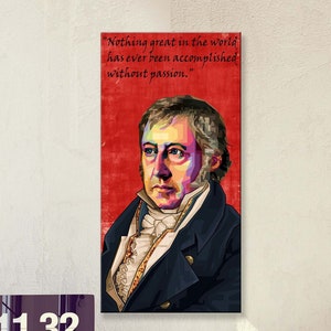 Hegel Zitat &quot;Nothing great in the world has ever been accomplished without passion.&quot;  Statement Kunstdruck personalisierbar
