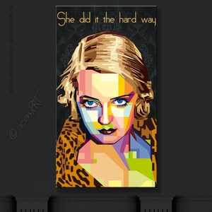 Wall art canvas She did it the hard way Edition Various Iconic Persons. Event: Digital Art Bette o1 XXL LoftArt fabric picture or rug image 1