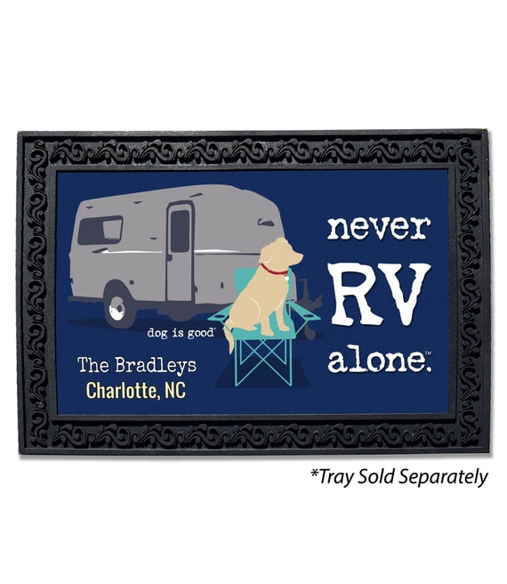 Never RV Alone Front Door Mat