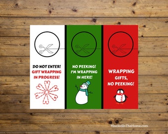 Do Not Disturb Signs Door hangers Do Not Enter Gift Wrapping In Progress No Peeking Doorhangers Christmas Holiday Printables