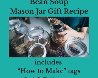 Bean Soup Mason Jar Gift Recipe Kit, Tags (PDF Print), Regular Mouth Pint Size