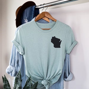 Wisconsin T Shirt Wisconsin Shirt Wisconsin TShirt Wisconsin Pride Wisconsin Home Shirt State T-Shirts Midwest Shirt Wisconsin Gifts WI