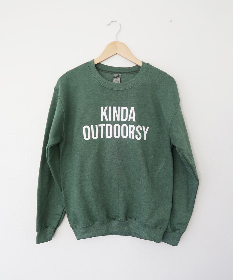 Kinda Outdoorsy Sweatshirt: Girls Weekend Glamping Shirt image 1
