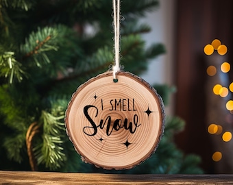 Rustic Ornament I Smell Snow Ornament Gilmore Christmas Gifts Best Friend Christmas Ornaments Funny Gilmore Ornament
