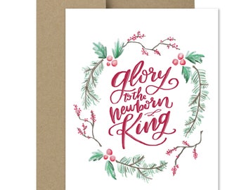 Christmas Card / Glory to the Newborn King / Holiday Card / Calligraphy Card / Brush Lettering Card