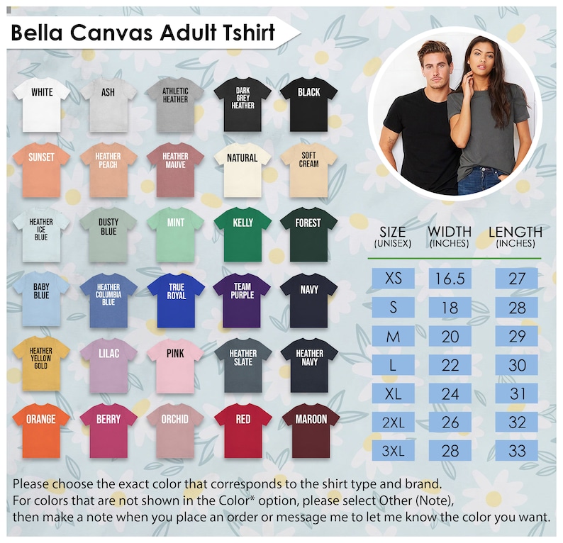 May include: A product image showcasing a variety of Bella Canvas adult t-shirts in various colors, including white, black, and heather grey. The image also displays a size chart with measurements in inches, and a note about color selection.