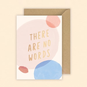 Il n'y a pas de carte de mots | Carte de sympathie | Chagrin | Perte | Feuille d'or