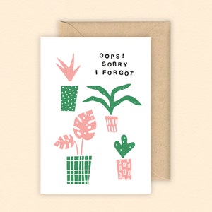 Sorry dat ik de kaart ben vergeten | Verontschuldigingskaart | Late verjaardagskaart | Kamerplant Illustratie | Monstera