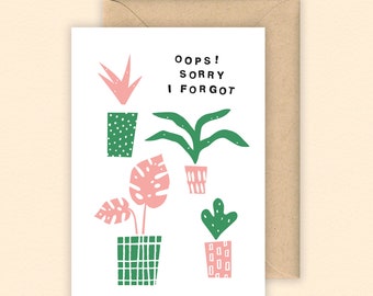 Entschuldigung, ich habe Karte vergessen | Entschuldigung Karte | Verspätete Geburtstagskarte | Zimmerpflanze Illustration | Monstera