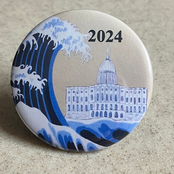 Blue Wave Democratic Pin-Back Button or Magnet