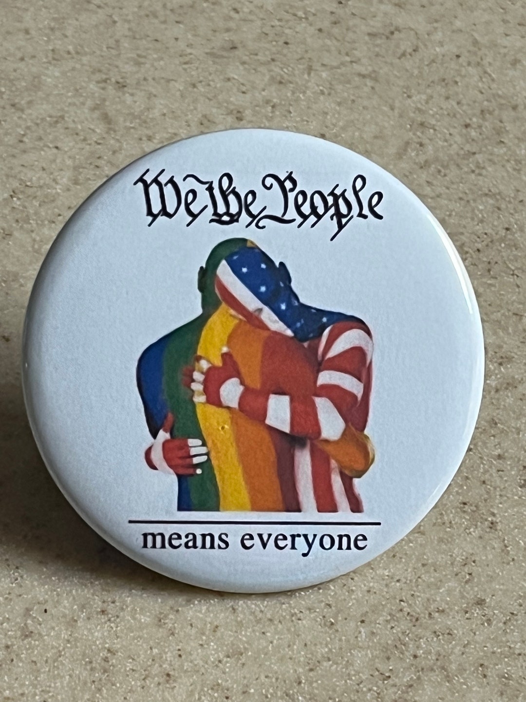 We the People Means Everyone Pin-back Buttons or Magnet. LGBTQIA - Etsy