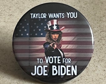 Democratic Pin-Back or Magnet Taylor Swift/Biden Election 2024