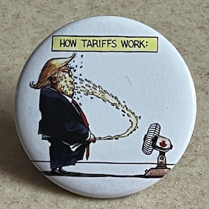 How Trump Tariffs Work, Pins or Magnet