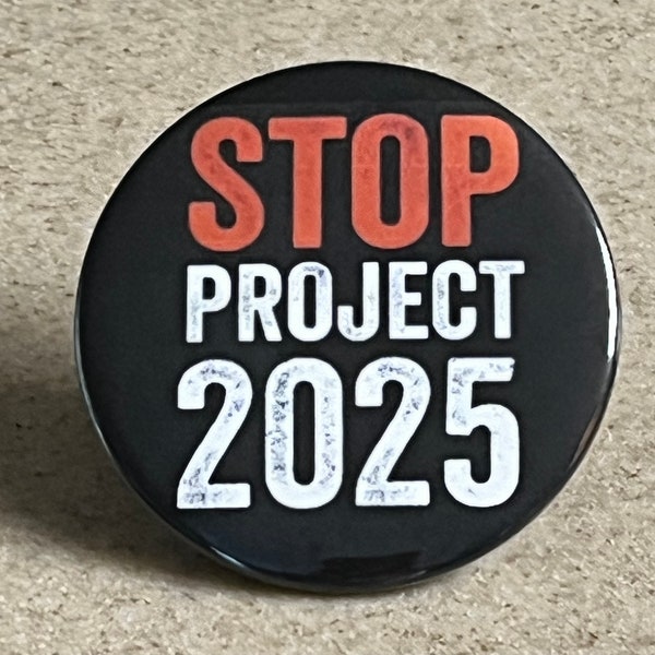 Project 2025 Pin Etsy