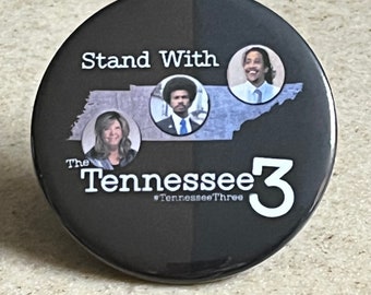 Stand With Tennessee 3 Pin-Back Button or Magnet. 2 1/4 inch