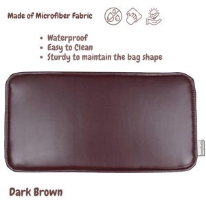 May include: A dark brown rectangular bag insert made of microfiber fabric. The image highlights the product's features: waterproof, easy to clean, and sturdy to maintain the bag shape. The text at the top says "Made of Microfiber Fabric".
