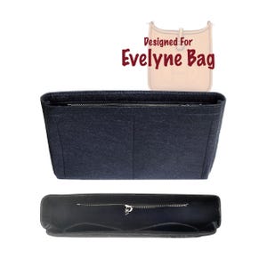 May include: A black felt bag organizer with a zipper closure. The organizer is designed for the Evelyne bag. The organizer has two compartments and a zippered pocket.