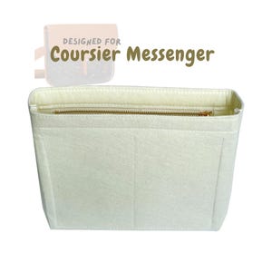 May include: Off-white felt bag organizer with a gold zipper, designed for a messenger bag. The text "DESIGNED FOR Coursier Messenger" is printed above the bag. The organizer is rectangular and has a structured shape.