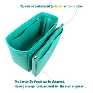 May include: A teal felt bag organiser with multiple compartments and a detachable centre zip pouch. The zip is golden. Text on the image states the zip can be customised to golden or silver colour, and the centre zip pouch can be detached.