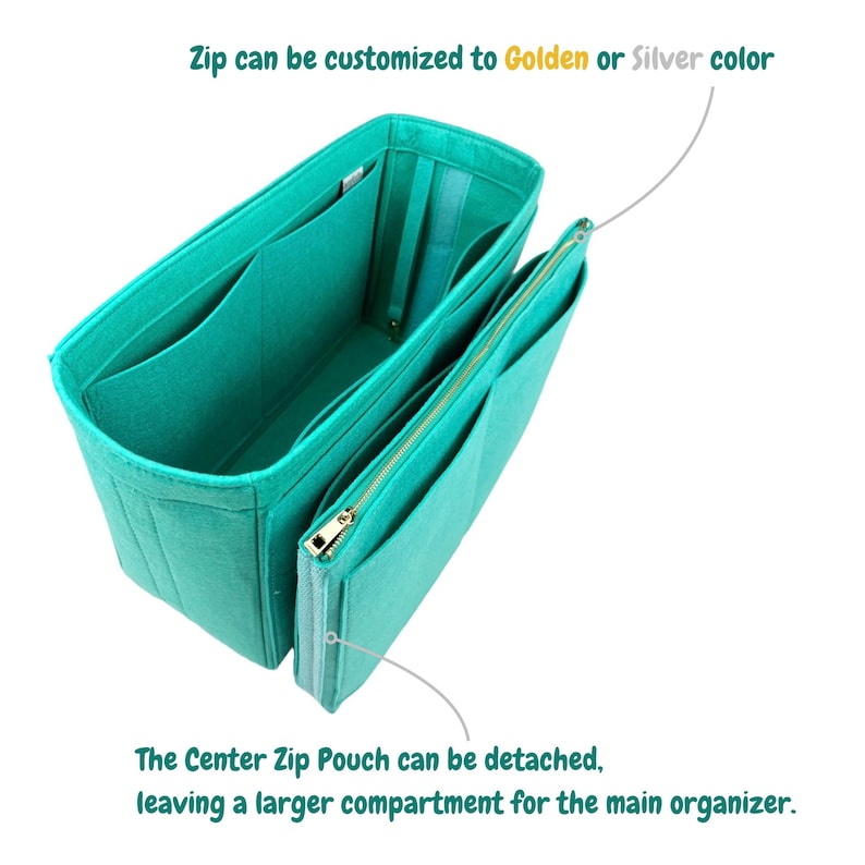 May include: A teal felt bag organiser with multiple compartments and a detachable centre zip pouch. The zip is golden. Text on the image states the zip can be customised to golden or silver colour, and the centre zip pouch can be detached.