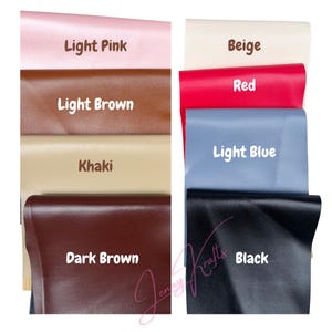 May include: A collection of folded sheets of faux leather in various colors. Colors include light pink, light brown, khaki, dark brown, beige, red, light blue, and black. Each sheet has a label with its color name.
