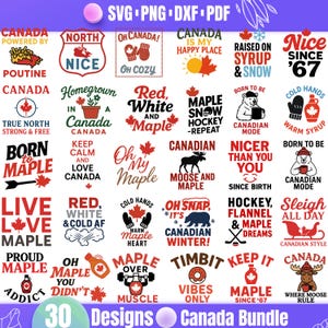 May include: A bundle of 30 Canada-themed designs in SVG, PNG, DXF, and PDF formats. The designs include maple leaves, moose, and phrases such as "Oh Canada!" and "Born to Maple." The designs are in red, white, and black.